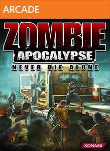 Zombie Apocalypse Never Die Alone jacquette